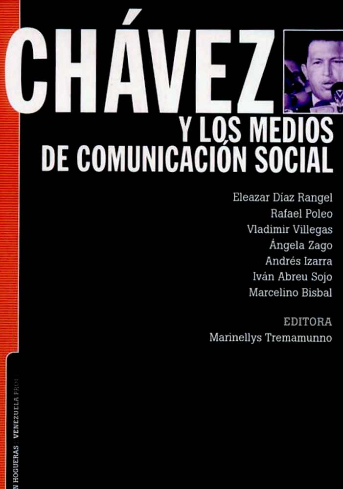 Chávez y los medios de comunicación social
